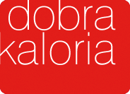 dobra kaloria .