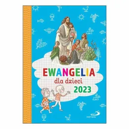 Ewangelia dla Dzieci 2023
