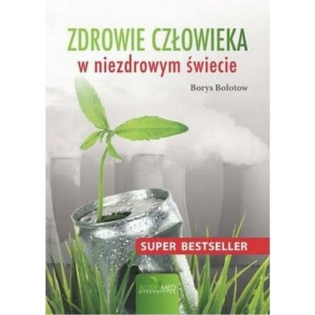 Książka: Zdrowie człowieka w niezdrowym świecie- PRN
