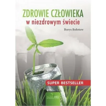 Książka: Zdrowie człowieka w niezdrowym świecie- PRN