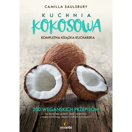 Książka: Kuchnia Kokosowa - Saulsbury C.V.