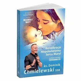 Książka: Oddanie 33 z Komentarzami ks. D. Chmielewskiego