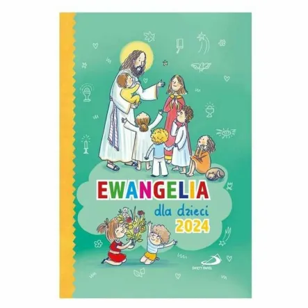 Książka: Ewangelia dla Dzieci 2024