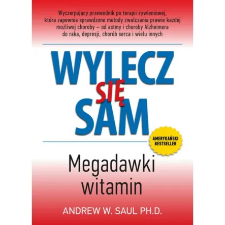 Książka: Wylecz się sam. Megadawki Witamin