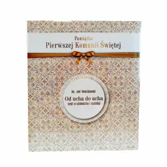 Książka: Od Ucha do Ucha Czyli o Uśmiechu i Radości ks. Jan Twardowski - Pamiątka Pierwszej Komunii Świętej