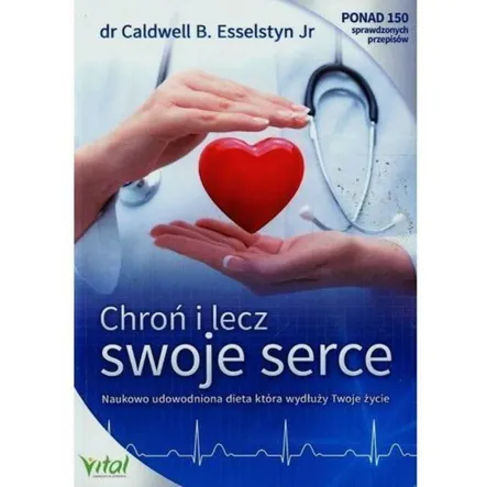 Książka: Chroń i Lecz Swoje Serce- Caldwell B.E. PRN