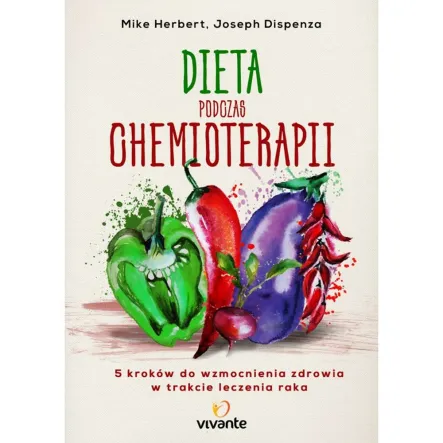 Książka: Dieta podczas chemioterapii M.Herbert Vivante Ill