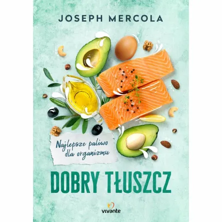 Dobry Tłuszcz dr Joseph Mercola PRN