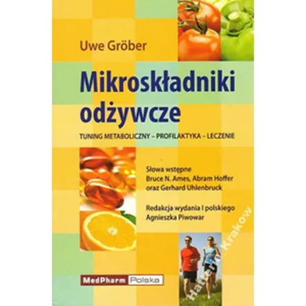 Książka: Mikroskładniki odżywcze Tuning metaboliczny - Profilaktyka - Leczenie - Medpharm - PRN