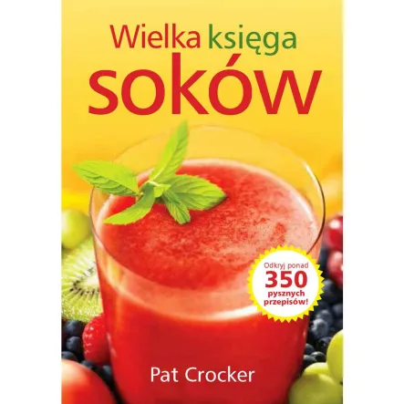 Książka: Wielka Księga Soków