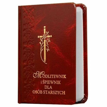 Modlitewnik i Śpiewnik dla Osób Starszych BORDO