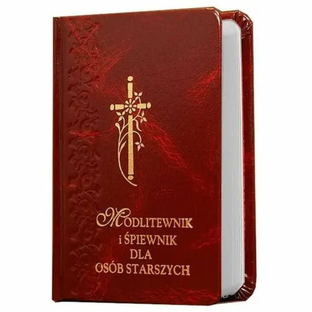 Modlitewnik i Śpiewnik dla Osób Starszych BORDO