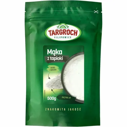 Mąka z Tapioki 500 g - Targroch - Przecena Krótka Data Minimalnej Trwałości
