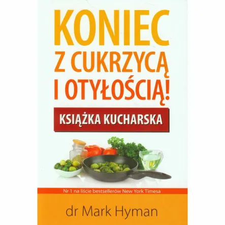 Koniec z Cukrzycą i Otyłością dr Mark Hyman PRN