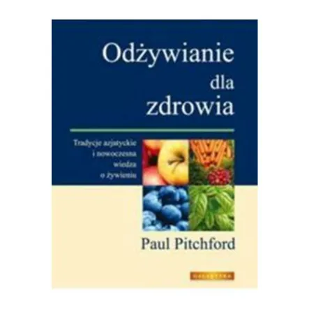 Książka: Odżywianie Dla Zdrowia - Galaktyka Prn Wyprzedaż