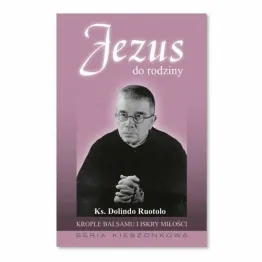 Książka: Jezus do Rodziny - ks. Ruotolo Dolindo