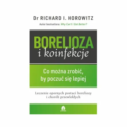 Borelioza i Koinfekcje Dr Richard Horowitz PRN
