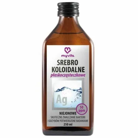 Srebro Koloidalne Płaskocząsteczkowe Niejonowe 50 ppm Płyn 250 ml - MyVita