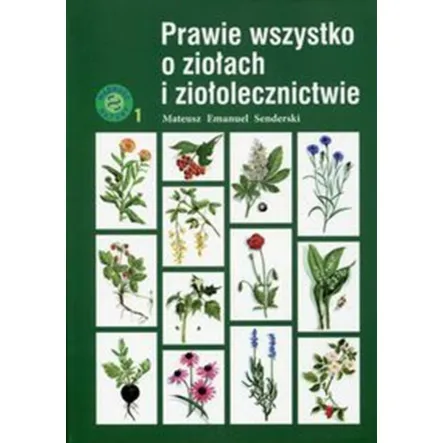 Książka: Prawie wszystko o ziołach - PRN 