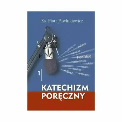 Książka: Katechizm Podręczny cz. 1 +CD - ks. Piotr Pawlukiewicz