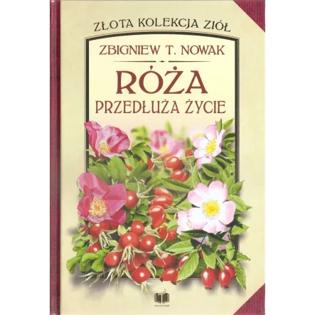 Róża Przedłuża Życie Zbigniew T. Nowak PRN - Wyprzedaż