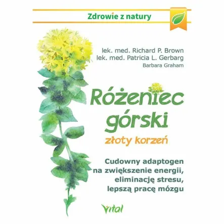Różeniec Górski Złoty Korzeń Richard Brown PRN