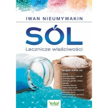 Książka: Sól. Lecznicze Właściwości - Vital Prn