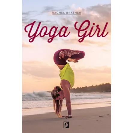 Książka: Yoga Girl - Rachel Brathen  Illuminatio