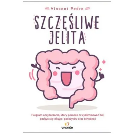 Szczęśliwe Jelita - Vincent Pedre PRN - Wyprzedaż