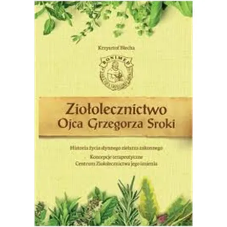 Książka: Ziołolecznictwo Ojca Grzegorza Sroki  PRN