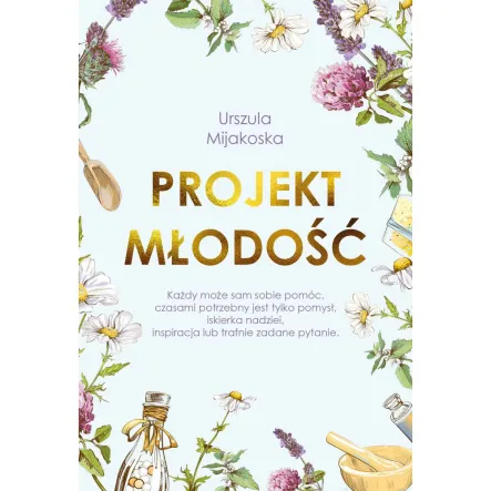 Projekt Młodość Urszula Mijakoska PRN