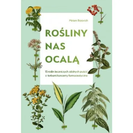 Książka: Rośliny Nas Ocalą PRN