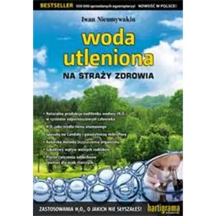 Książka-Woda Utleniona Na Straży Zdrowia - Hartigrama PRN