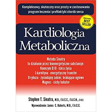 Kardiologia Metaboliczna Stephen T. Sinatra PRN