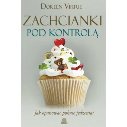 Książka: Zachcianki Pod Kontrolą - Illuminatio